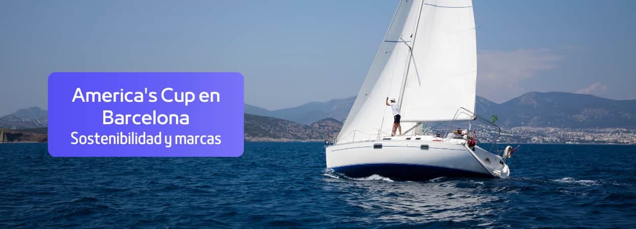 Marcas de lujo y sostenibilidad: el impacto de la America's Cup en Barcelona