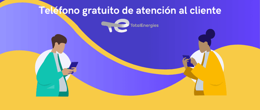 Teléfono gratuito de atención al cliente de TotalEnergies
