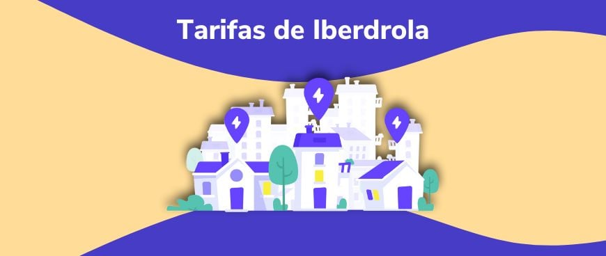 Tarifas de Iberdrola: modalidades, precios y contratación