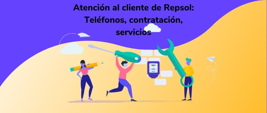 Atención al cliente de Repsol: Teléfonos, contratación, servicios