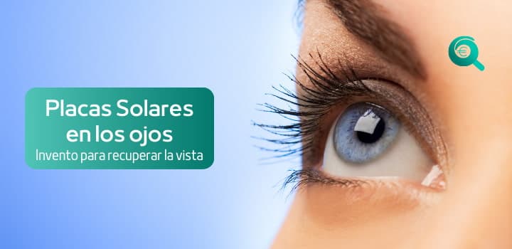 Placas solares en los ojos: el invento que puede hacer recuperar la vista implantando placas solares en la retina.